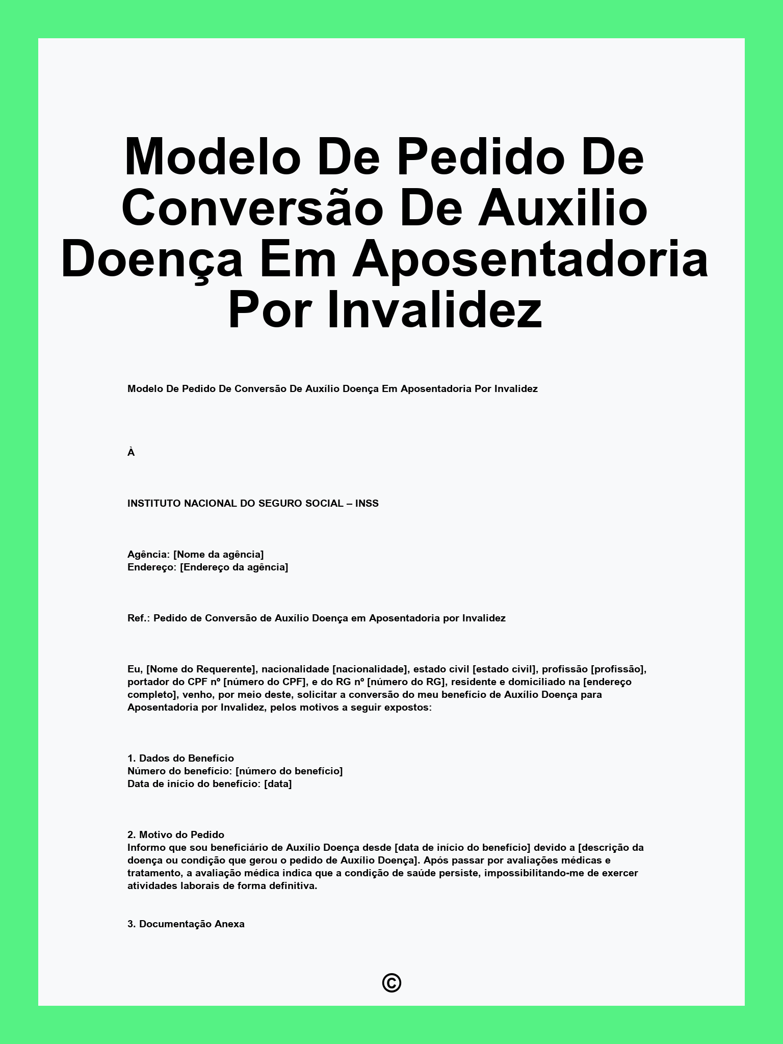 Modelo De Pedido De Conversão De Auxilio Doença Em Aposentadoria Por Invalidez
