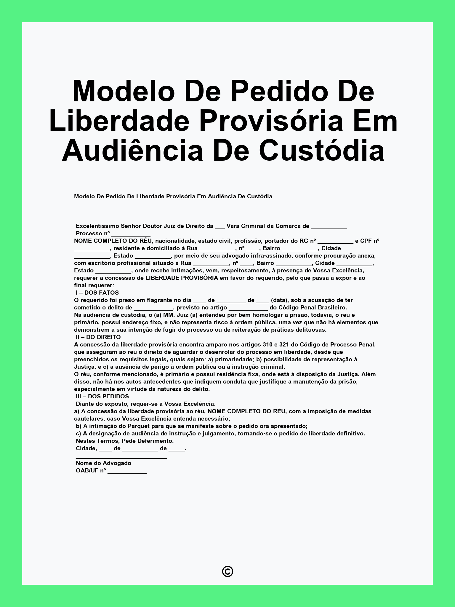 Modelo De Pedido De Liberdade Provisória Em Audiência De Custódia
