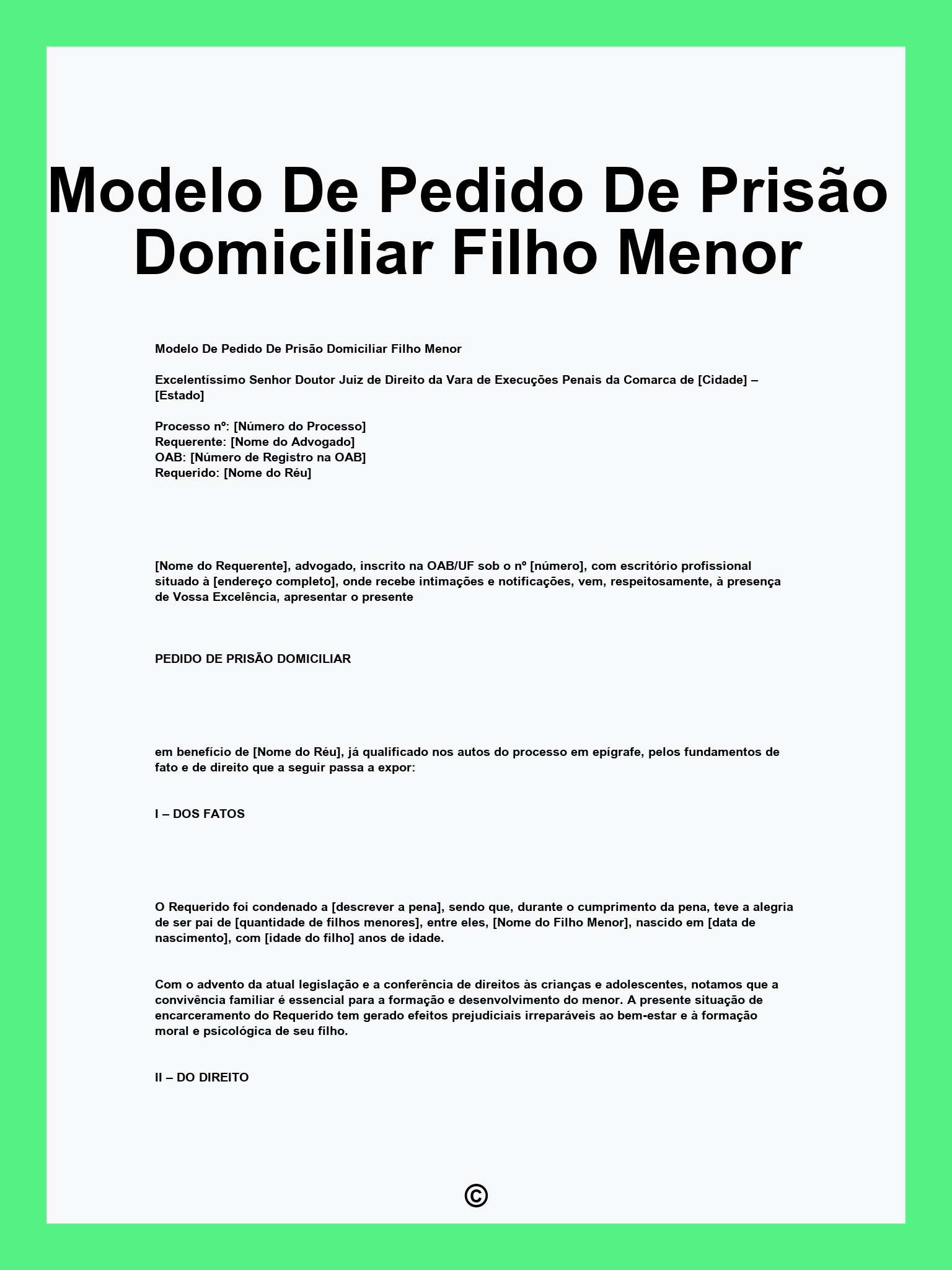 Modelo De Pedido De Prisão Domiciliar Filho Menor