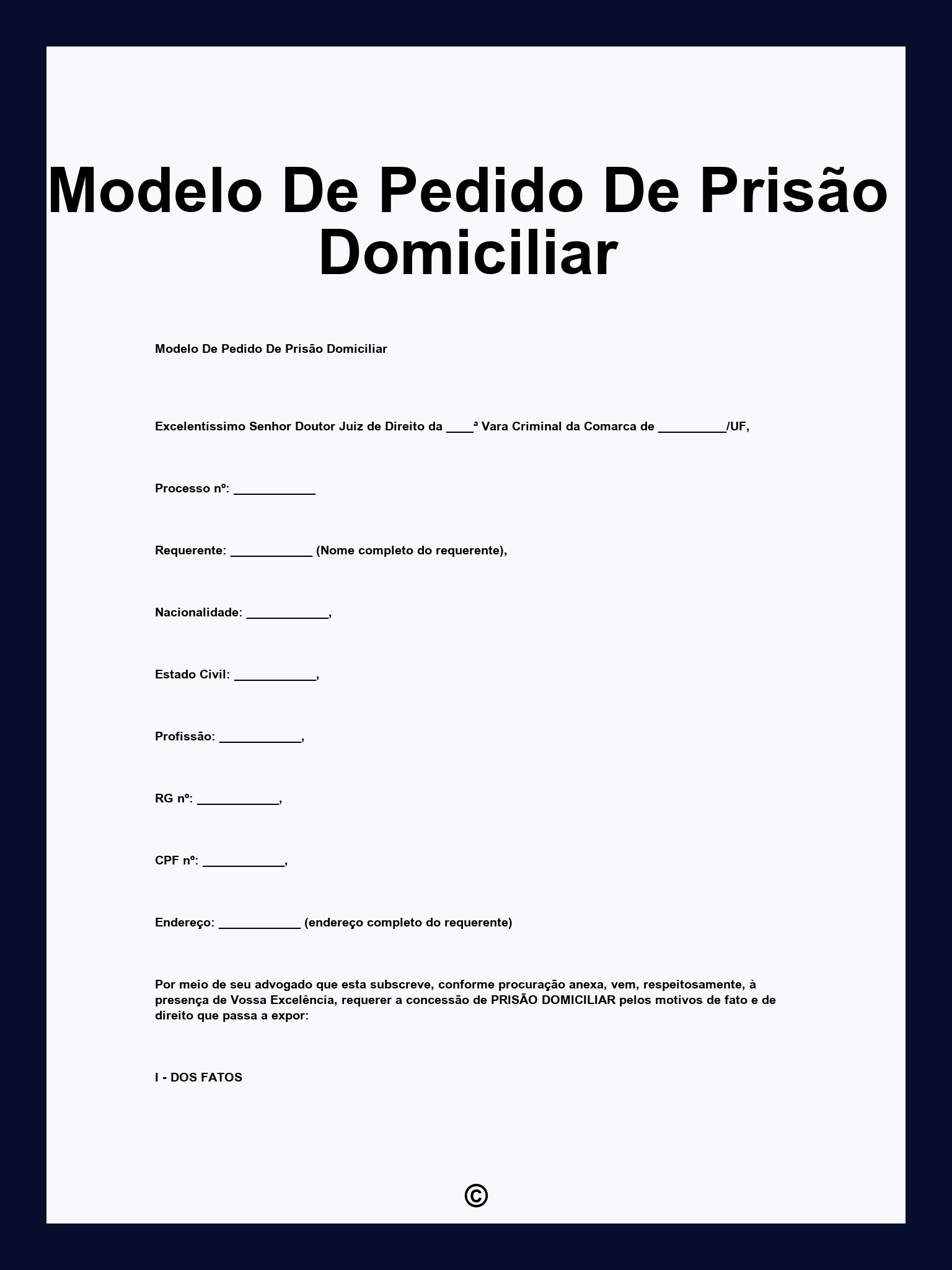 Modelo De Pedido De Prisão Domiciliar