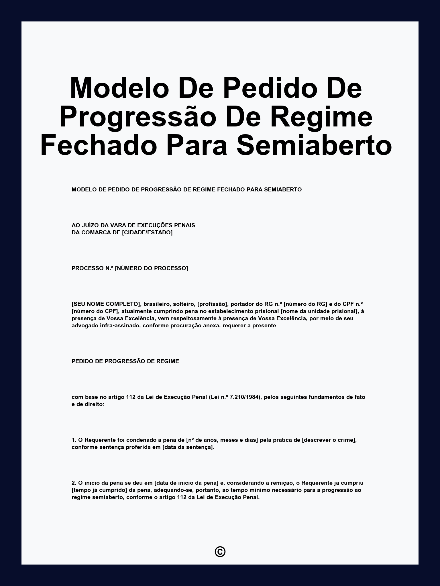 Modelo De Pedido De Progressão De Regime Fechado Para Semiaberto