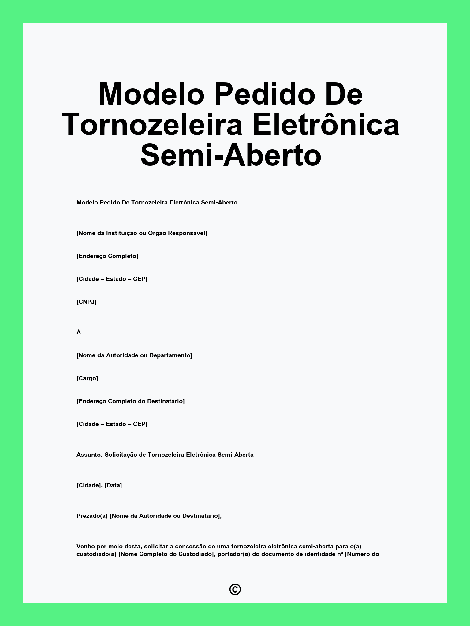 Modelo Pedido De Tornozeleira Eletrônica Semi-Aberto
